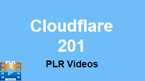 Cloudflare 201 Video Training PLR Version